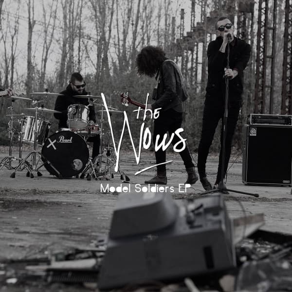 The Wows - Model Soldiers